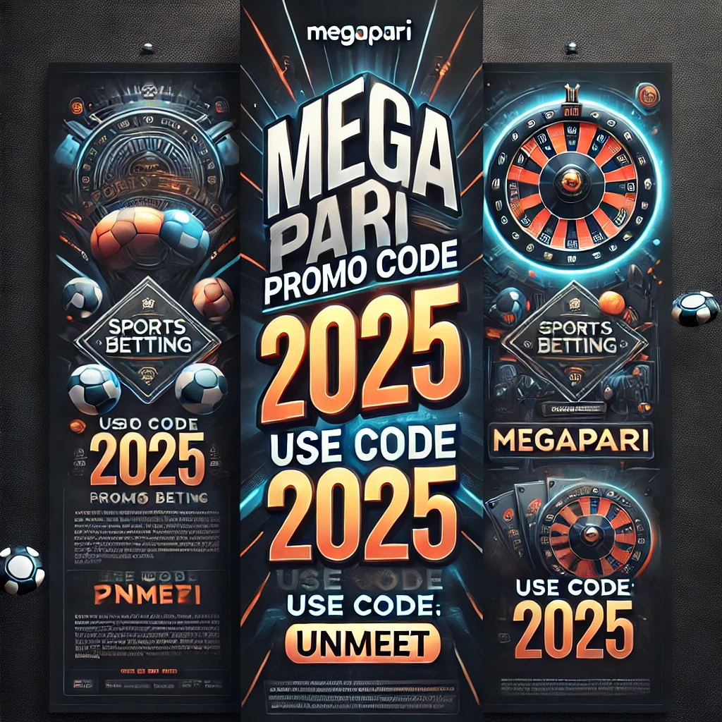 Megapari Promo Code 2025: Get Exclusive Bonuses with “UNMEET”